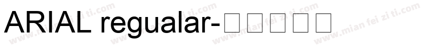 ARIAL regualar字体转换